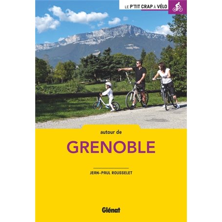 À vélo autour de Grenoble (2e ed)