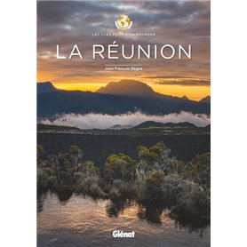 La Réunion - Les clés pour bien voyager
