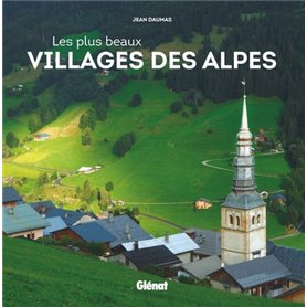 Les plus beaux villages des Alpes