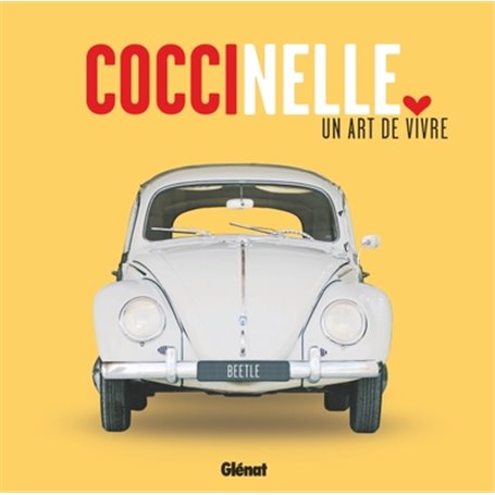 Coccinelle, un art de vivre