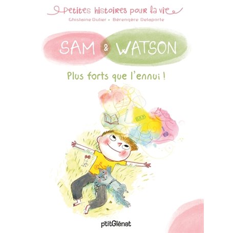 Sam & Watson, plus forts que l'ennui !