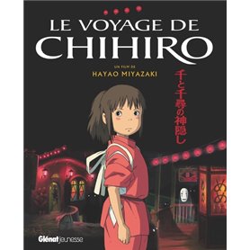 Le Voyage de Chihiro - Album du film - Studio Ghibli