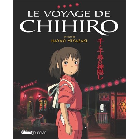 Le Voyage de Chihiro - Album du film - Studio Ghibli