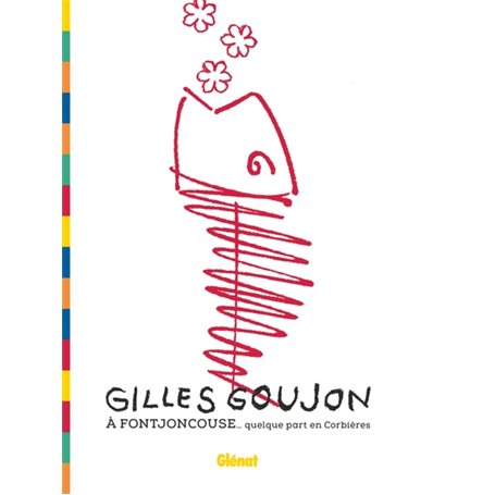 Gilles Goujon à Fontjoncouse