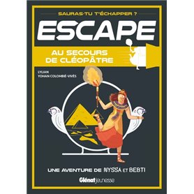 Escape ! Au secours de Cléopâtre