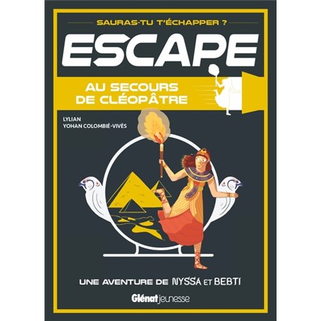 Escape ! Au secours de Cléopâtre