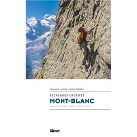 Mont-Blanc - Escalades choisies