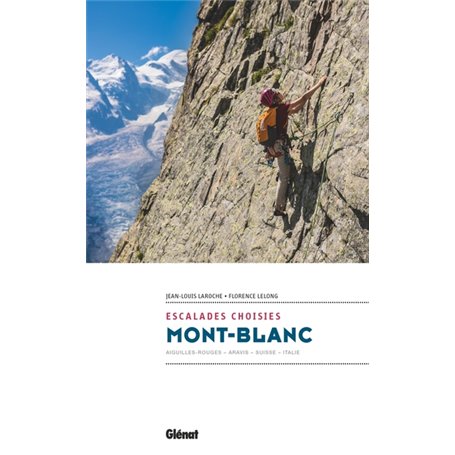 Mont-Blanc - Escalades choisies