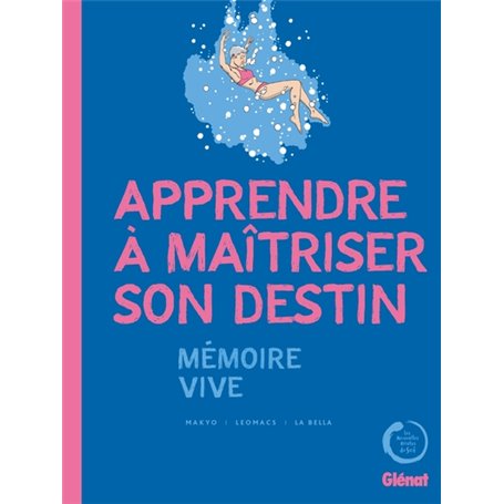 Apprendre à maîtriser son destin