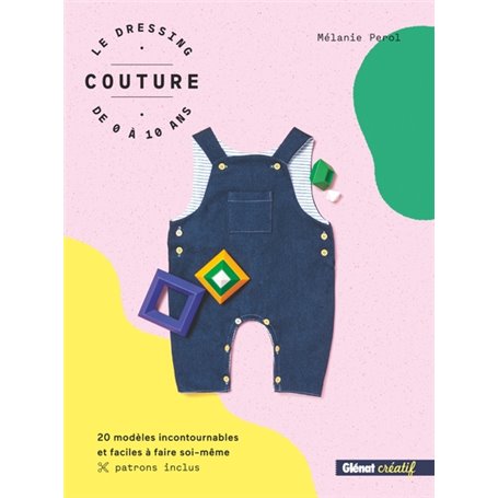 Le dressing couture de 0 à 10 ans