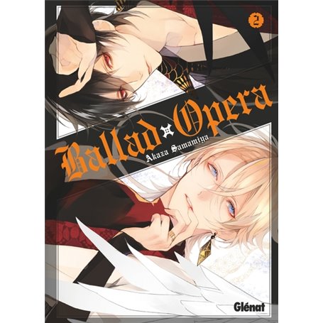 Ballad Opera - Tome 02