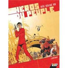 Héros du peuple - Tome 02