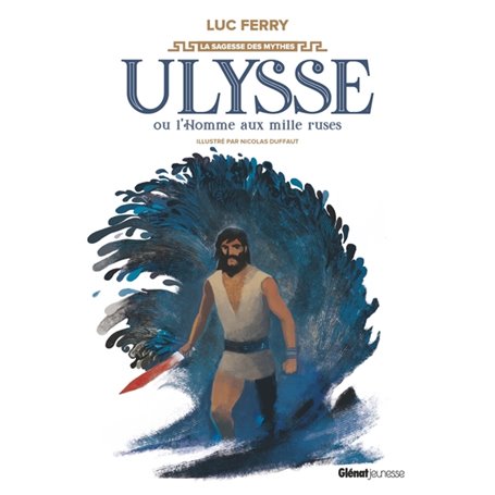 Ulysse ou l'homme aux mille ruses