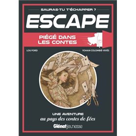 Escape ! Piégé dans les contes