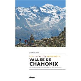 Vallée de Chamonix, les plus belles randonnées