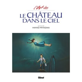 L'Art du Château dans le ciel - Studio Ghibli