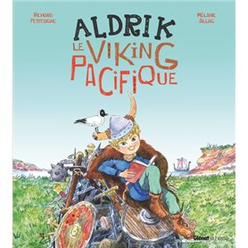 Aldrik, le viking pacifique