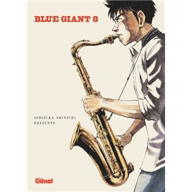 Blue Giant - Tome 08