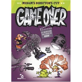 Game Over - Midam's Director's Cut