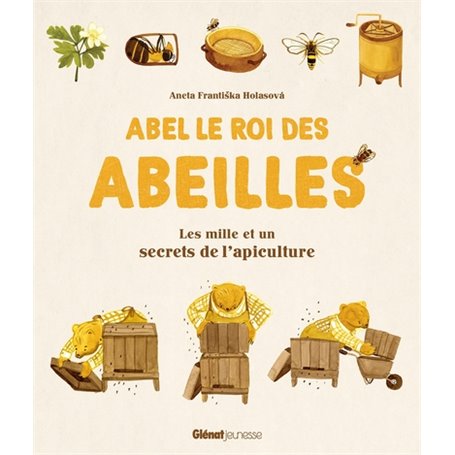 Abel le roi des abeilles