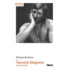 Yannick Seigneur, l'iconoclaste