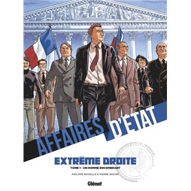 Affaires d'Etat - Extrême Droite - Tome 01