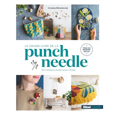 Le Grand livre de la Punch needle