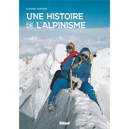 Une histoire de l'alpinisme