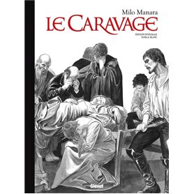 Le Caravage - Intégrale N&B Édition Collector