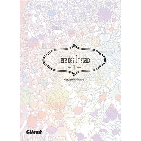 L'Ère des Cristaux - Tome 10