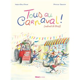 Tous au carnaval ! (même le loup)