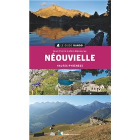 GUIDE RANDO NEOUVIELLE (2E ED)