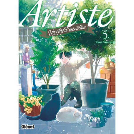 Artiste, un chef d'exception - Tome 05