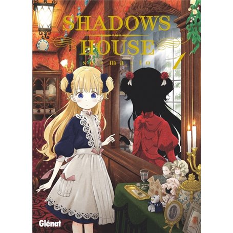 Shadows House - Tome 01