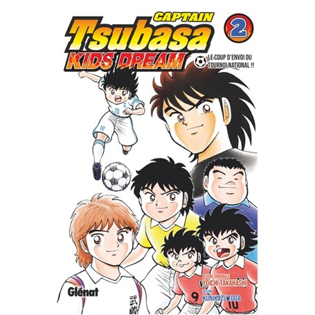 Captain Tsubasa Kids Dream - Tome 02