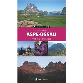 Le Guide Rando Aspe Ossau (2e ed)