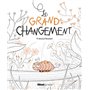 Le grand changement