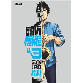 Blue Giant Supreme - Tome 03