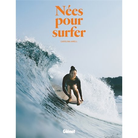 Nées pour surfer