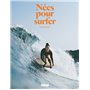 Nées pour surfer