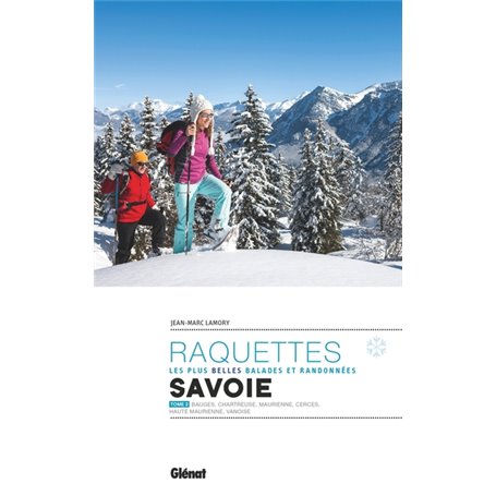 Les plus belles randonnées à raquettes en Savoie T2