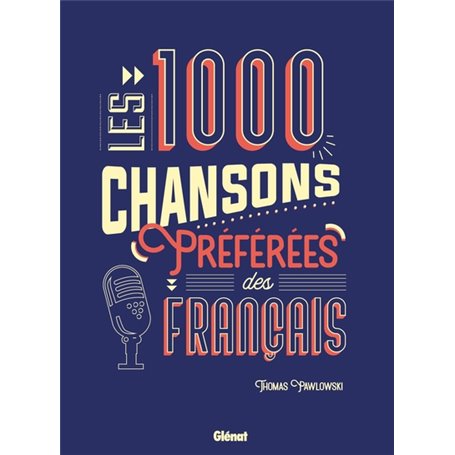 Les 1000 chansons préférées des Français