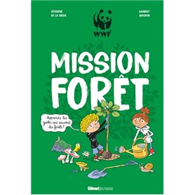 Mission forêt