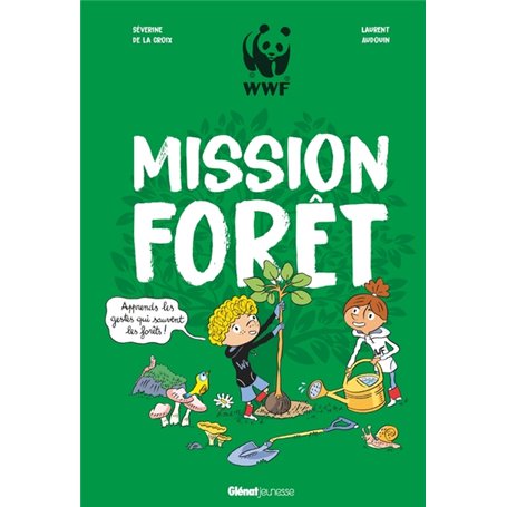 Mission forêt