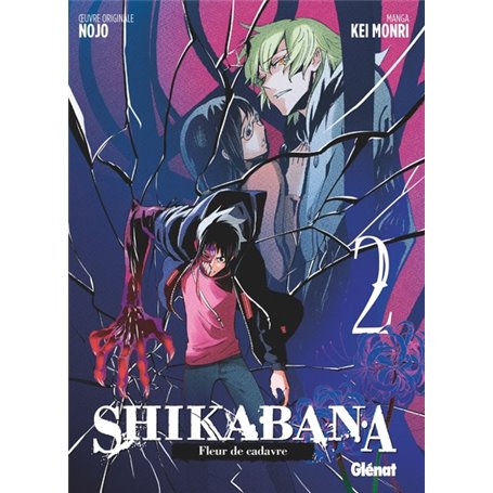 Shikabana - Fleur de cadavre - Tome 02