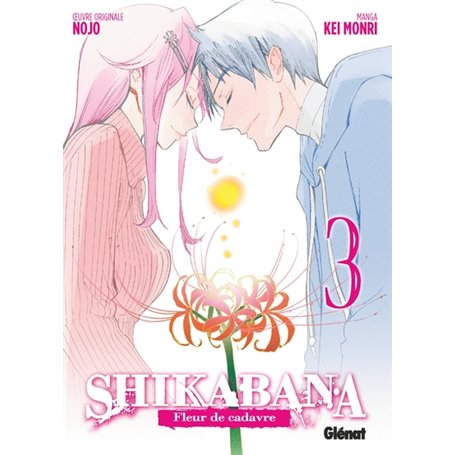 Shikabana - Fleur de cadavre - Tome 03