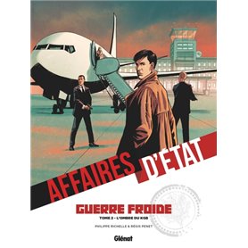 Affaires d'Etat - Guerre Froide - Tome 02