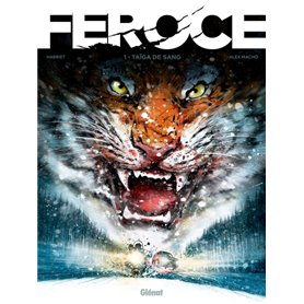 Féroce - Tome 01