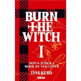 Burn The Witch - Tome 01