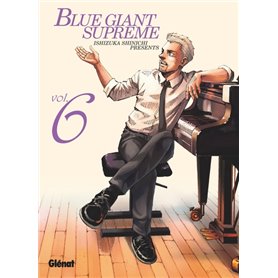 Blue Giant Supreme - Tome 06